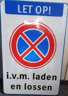 verkeersbord E2 + i.v.m. laden en lossen 40&times;60cm.