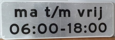 Verkeersbord, OB208c, onderbord dag tijd aanduiding, ma t/m vrij 06:00-18:00, 20&times;60cm.